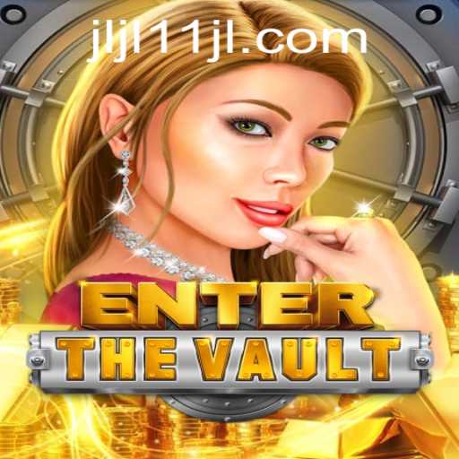 Unlock the Secrets of 'EntertheVault' with JLJL11