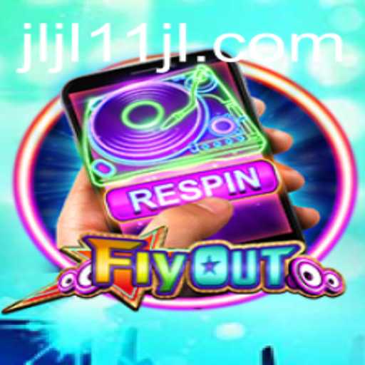 FlyOut: The Game That Redefines Adventure with JLJL11