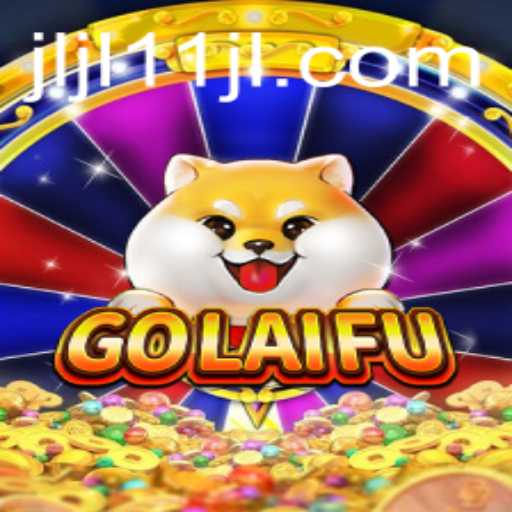 Exploring the Dynamic Universe of GoLaiFu: A Comprehensive Overview