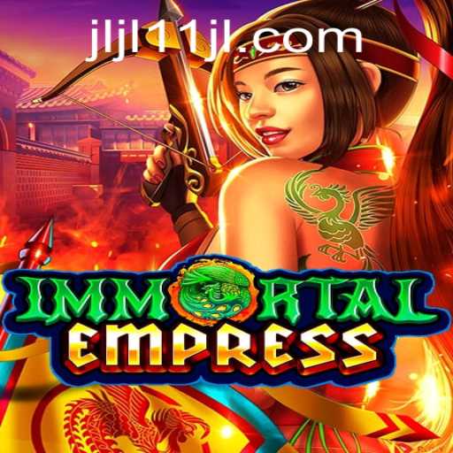 Unveiling the Mystical World of ImmortalEmpress: A Comprehensive Guide
