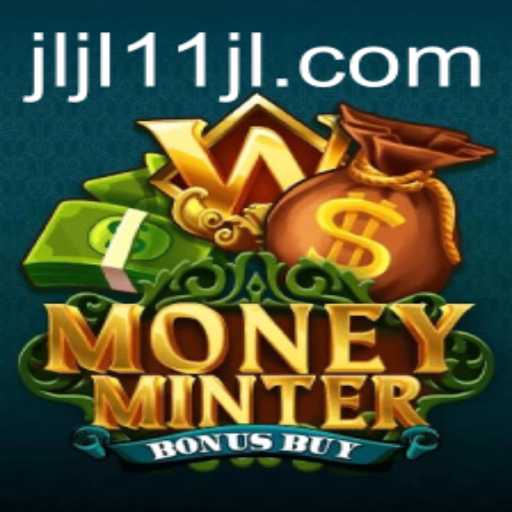 MoneyMinterBonusBuy: A Game-Changer in Online Gaming