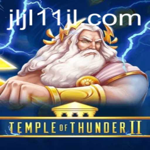 The Thrilling World of Temple of Thunder II